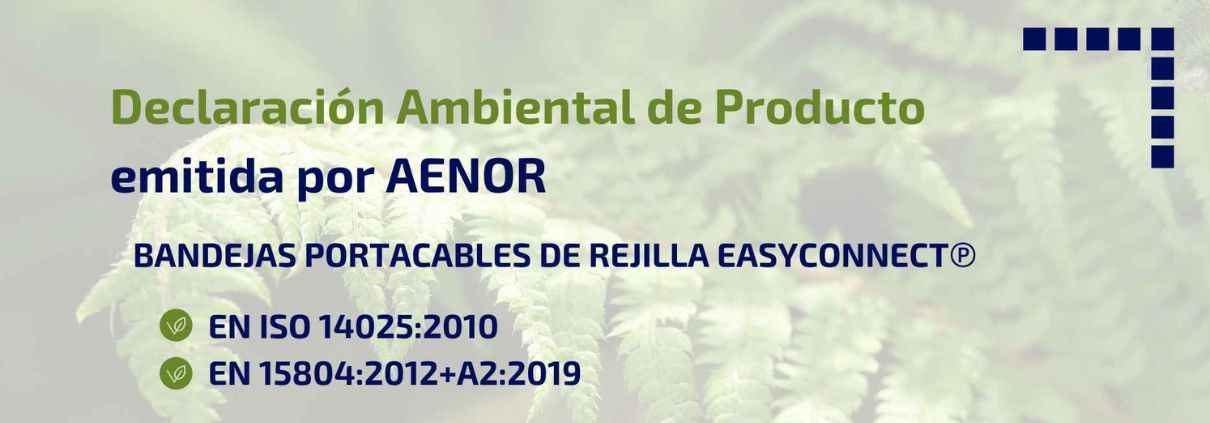 Declaración Ambiental de Producto emitida por AENOR para las bandejas portacables de Valdinox